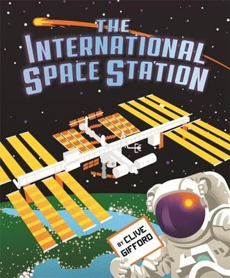 The International Space Station by Gifford, Clive