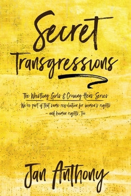 Secret Transgressions by Anthony, Jan