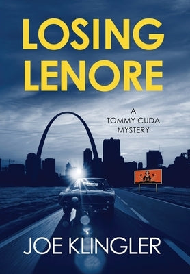 Losing Lenore by Klingler, Joe