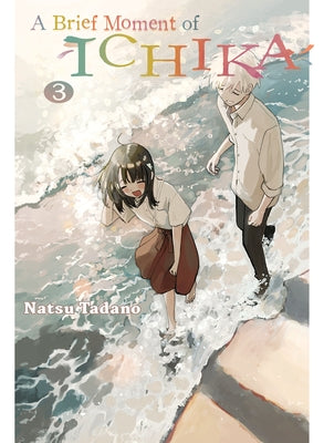 A Brief Moment of Ichika 3 by Tadano, Natsu