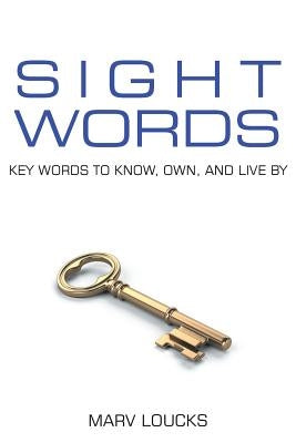 Sight Words by Loucks, Marv