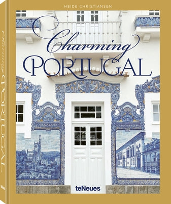 Charming Portugal by Christiansen, Heide
