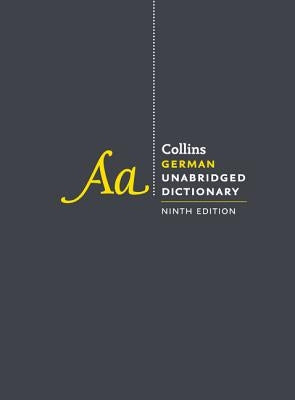 Collins German Unabridged Dictionary, 9th Edition by Harpercollins Publishers Ltd