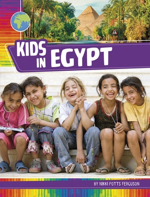 Kids in Egypt by Ferguson, Nikki Potts