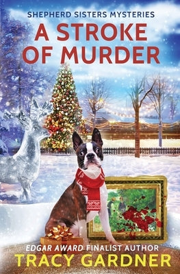 A Stroke of Murder by Gardner, Tracy