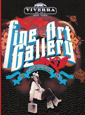 Viverra Fine Art Gallery: Exhibitions 2023 by Baker, Kyle J.