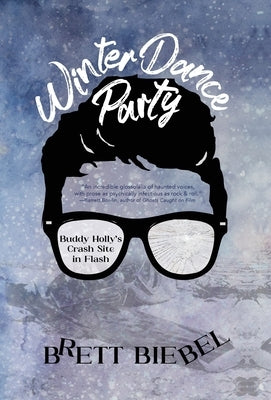 Winter Dance Party by Biebel, Brett