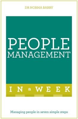 People Management in a Week: Teach Yourself by Barry, Norma