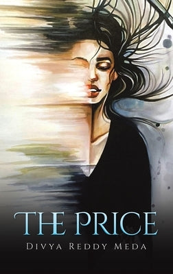 The Price by Meda, Divya Reddy