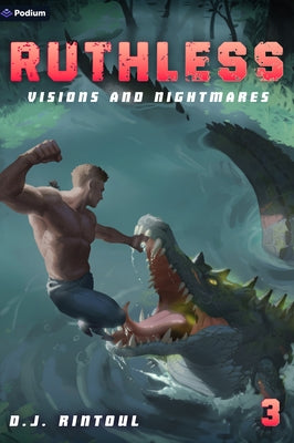 Visions and Nightmares: An Apocalypse Litrpg by Rintoul, D. J.