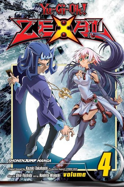 Yu-Gi-Oh! Zexal, Vol. 4 [With Trading Card] by Takahashi, Kazuki