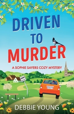 Driven to Murder by Young, Debbie