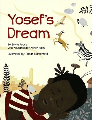 Yosef's Dream by Rouss, Sylvia
