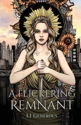 A Flickering Remnant by Generous, Lj