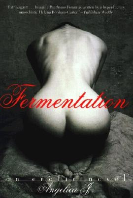 Fermentation: The Life of Vivien Leigh by Angelica J