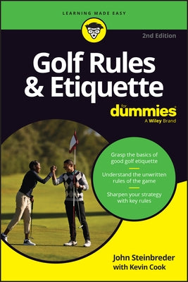 Golf Rules & Etiquette for Dummies by Steinbreder, John