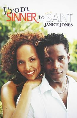 From Sinner to Saint by Jones, Janice