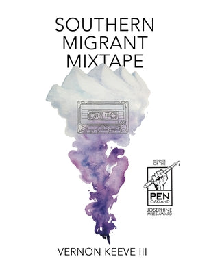 Southern Migrant Mixtape by Keeve, Vernon
