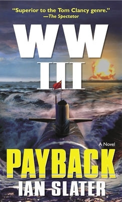 WW III: Payback by Slater, Ian