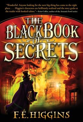 Black Book of Secrets by Higgins, F. E.