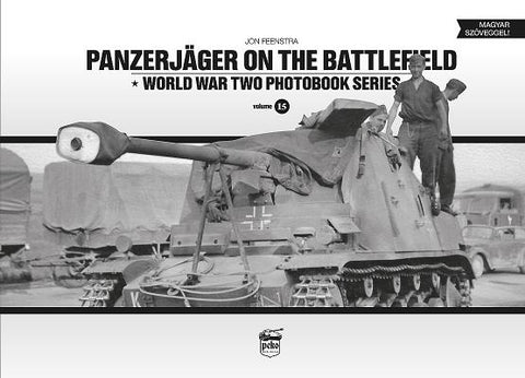 Panzerjäger on the Battlefield by Feenstra, Jon