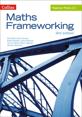Maths Frameworking -- Teacher Pack 2.3 [Third Edition] by Ellis, Rob