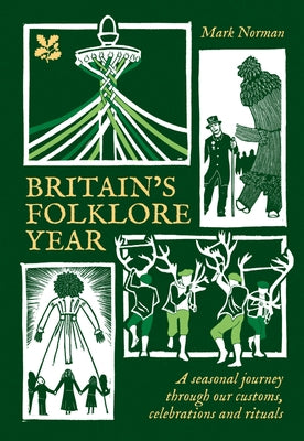 National Trust - Britain's Folklore Year by Norman, Mark