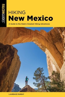 Hiking New Mexico by Parent, Laurence