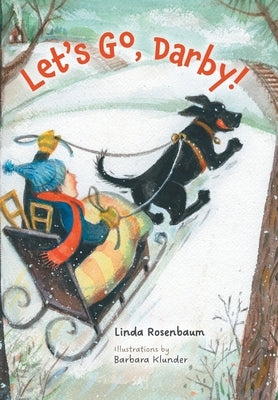 Let's Go, Darby! by Rosenbaum, Linda
