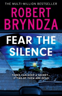 Fear The Silence by Bryndza, Robert