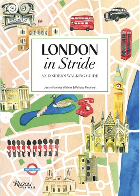 London in Stride: An Insider's Walking Guide by Fitchard, Felicity