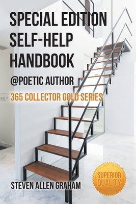 Special Edition Self-Help Handbook: @Poetic Author by Graham, Steven Allen