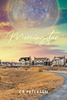 Morningstar by Petersen, Cr