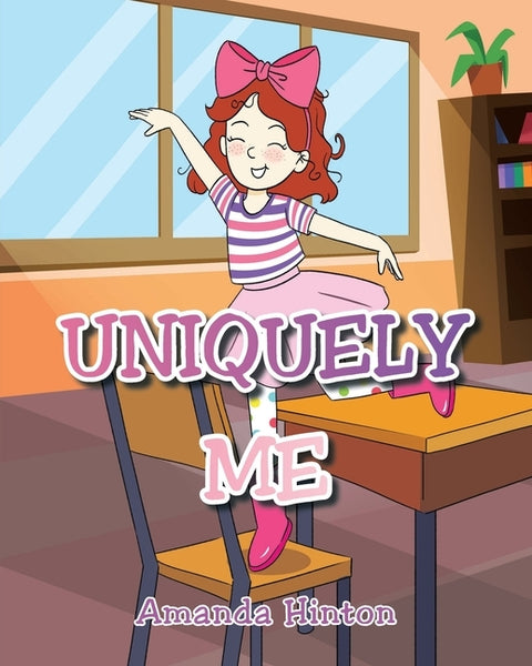 Uniquely Me by Hinton, Amanda