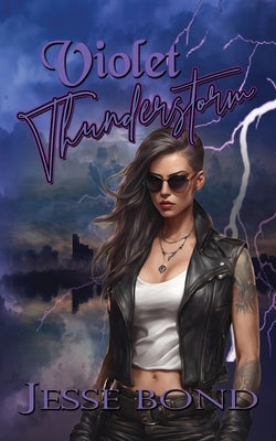 Violet Thunderstorm by Bond, Jesse