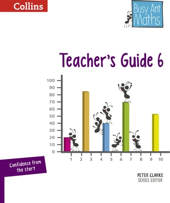 Busy Ant Maths -- Teacher's Guide 6 by Mumford, Jeanette