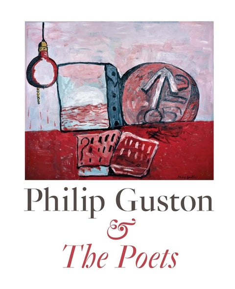 Philip Guston & the Poets by Guston, Philip