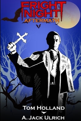 Fright Night Aftermath by Holland, Tom L.