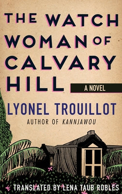 Watch Woman of Calvary Hill by Trouillot, Lyonel