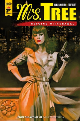 MS Tree: Heroine Withdrawl by Allan Collins, Max