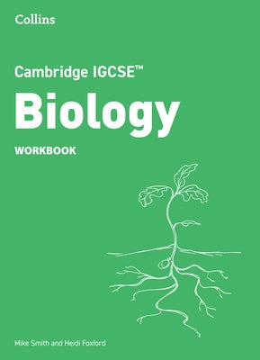 Cambridge Igcse(tm) Biology Workbook by Smith, Mike