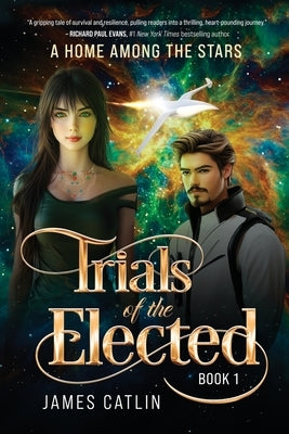 A Home Among the Stars by Catlin, James