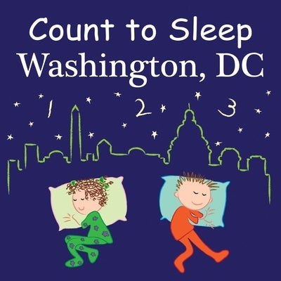 Count to Sleep Washington, DC by Gamble, Adam