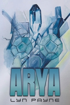 Arya by Payne, Lyn