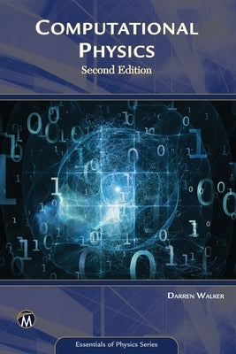 Computational Physics by Walker, Darren