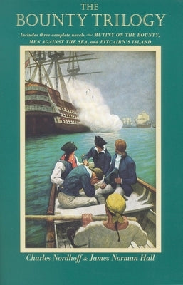 The Bounty Trilogy by Nordhoff, Charles