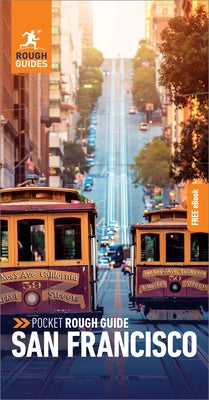 Pocket Rough Guide San Francisco (Travel Guide with Free Ebook) by Guides, Rough