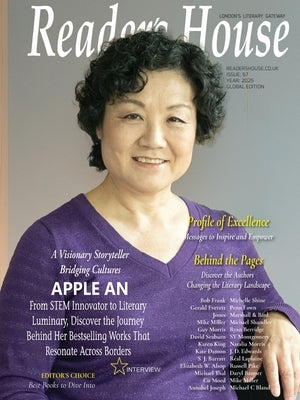 Reader's House Magazine Interview with Apple An: Interviews with exceptional authors by Newyox Media