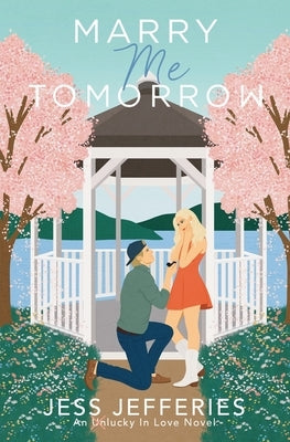 Marry Me Tomorrow by Jefferies, Jess
