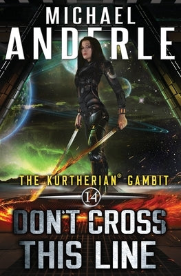 Don't Cross This Line by Anderle, Michael
